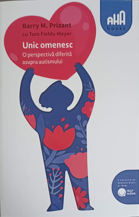 Unic Omenesc. O Perspectiva Diferita Asupra Autismului