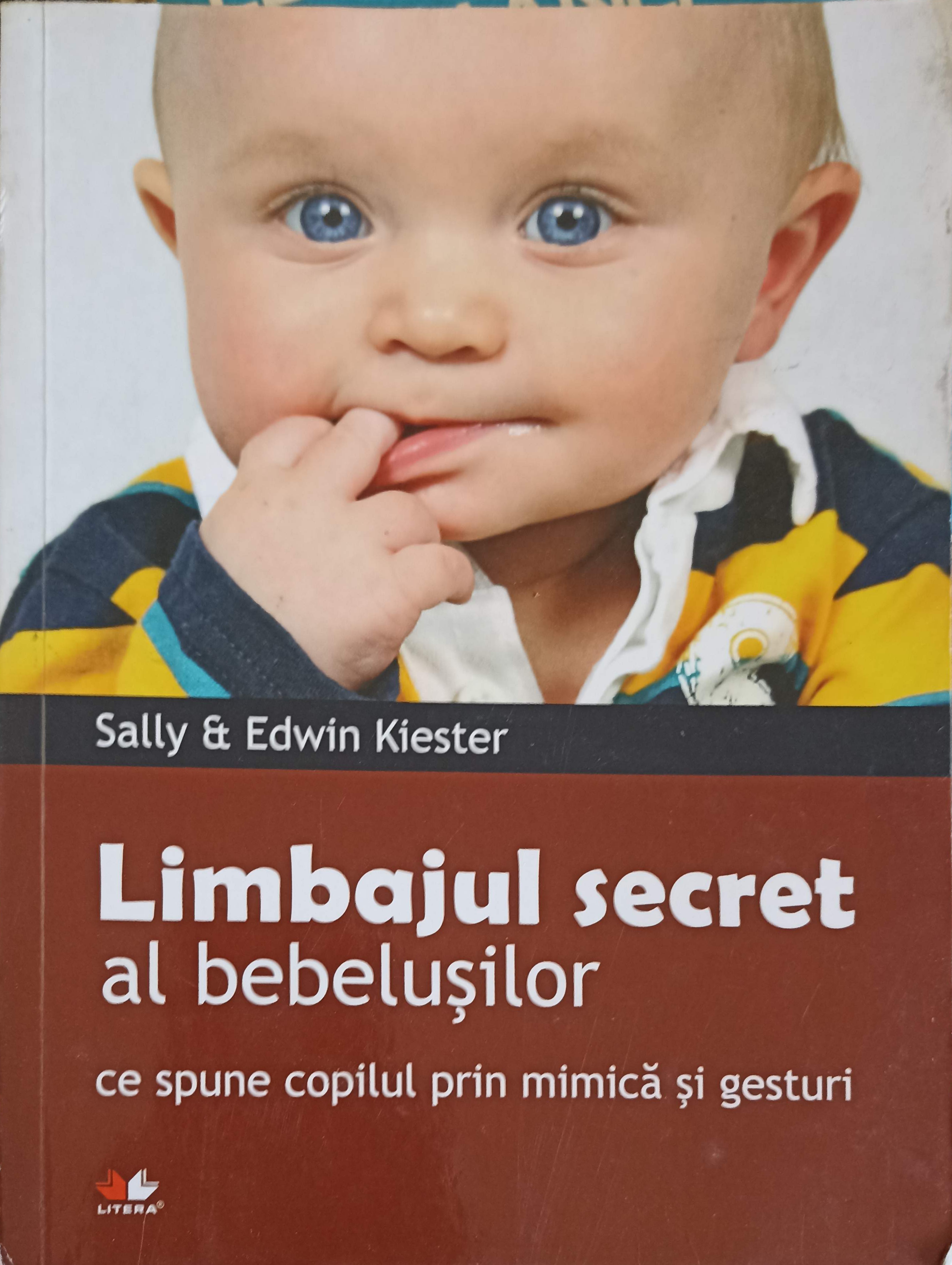 Vezi detalii pentru Limbajul Secret Al Bebelusilor. Ce Ne Spune Copilul Prin Mimica Si Gesturi