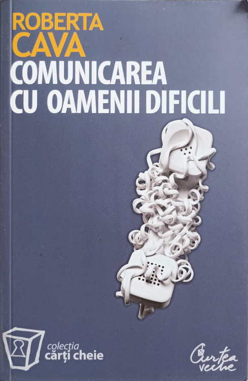 Comunicarea Cu Oamenii Dificili