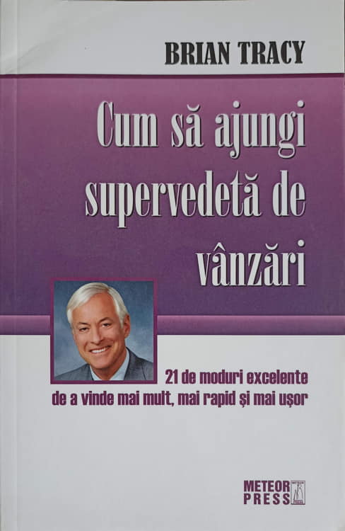 Cum Sa Ajungi Supervedeta De Vanzari