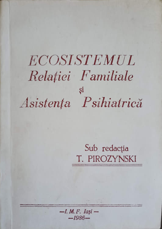 Ecosistemul Relatiei Familiale Si Asistenta Psihiatrica