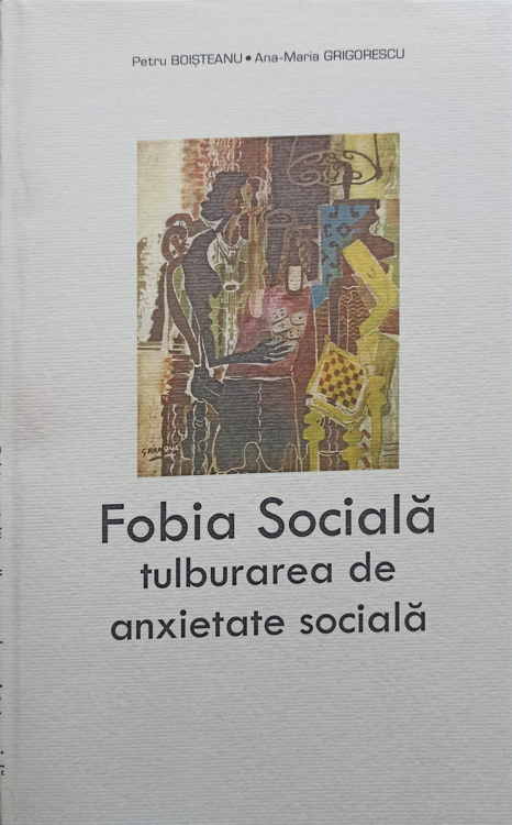 Fobia Sociala. Tulburarea De Anxietate Sociala