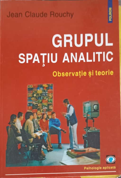 Grupul Spatiu Analitic. Observatie Si Teorie