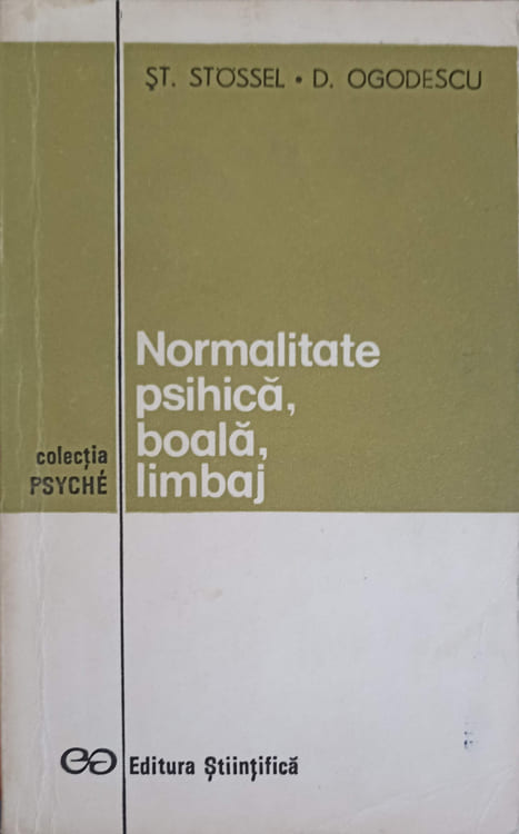 Normalitate Psihica, Boala, Limbaj