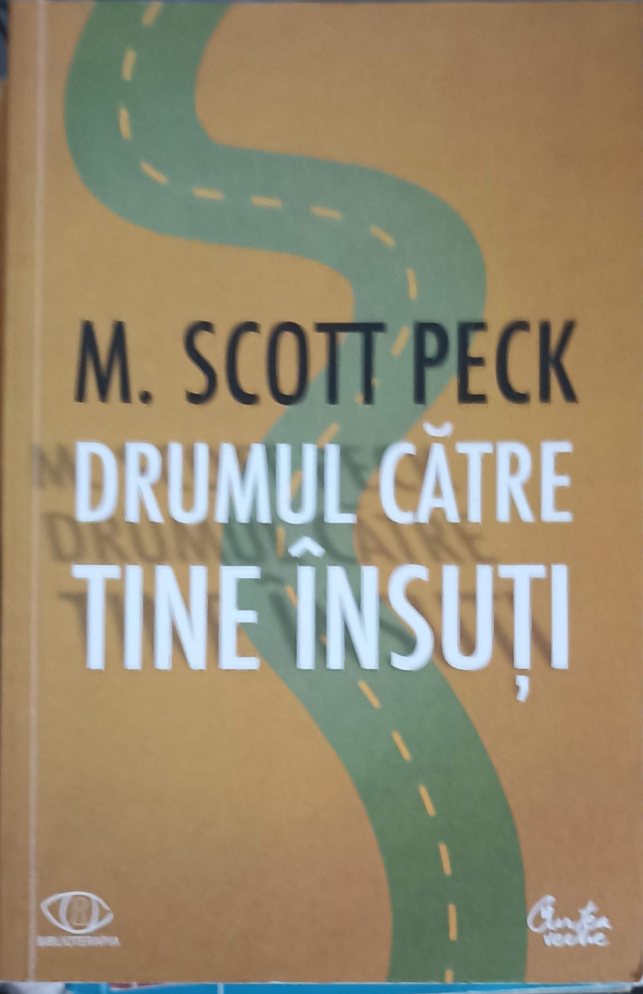 Drumul Catre Tine Insuti