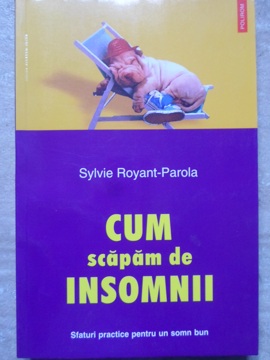 Vezi detalii pentru Cum Scapam De Insomnii