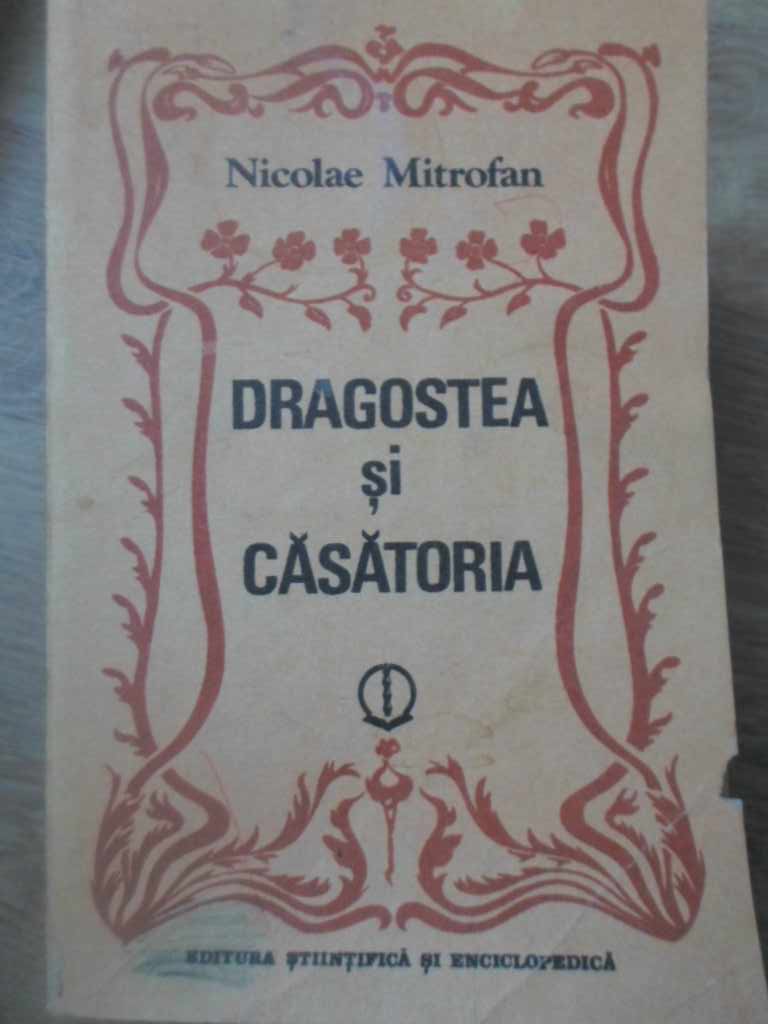 Dragostea Si Casatoria