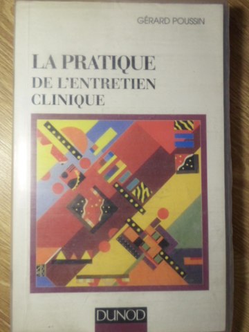 La pratique de l'entretien clinique