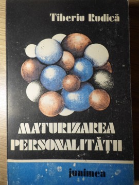 Vezi detalii pentru Maturizarea Personalitatii