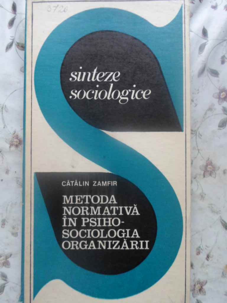 Metoda Normativa In Psihosociologia Organizarii