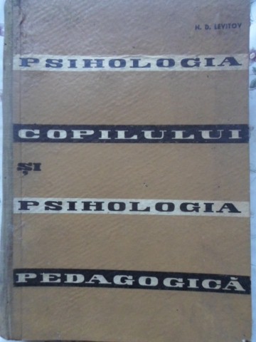 Psihologia Copilului Si Psihologia Pedagogica