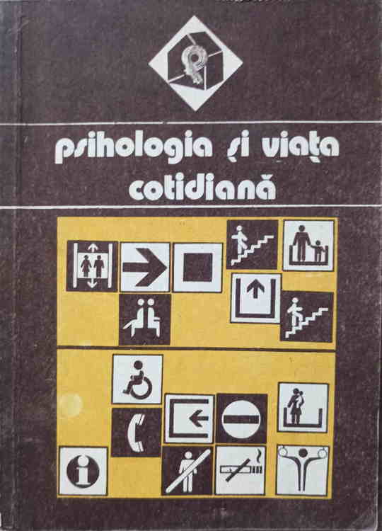 Psihologia Si Viata Cotidiana Vol.1