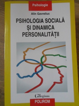 Psihologia Sociala Si Dinamica Personalitatii