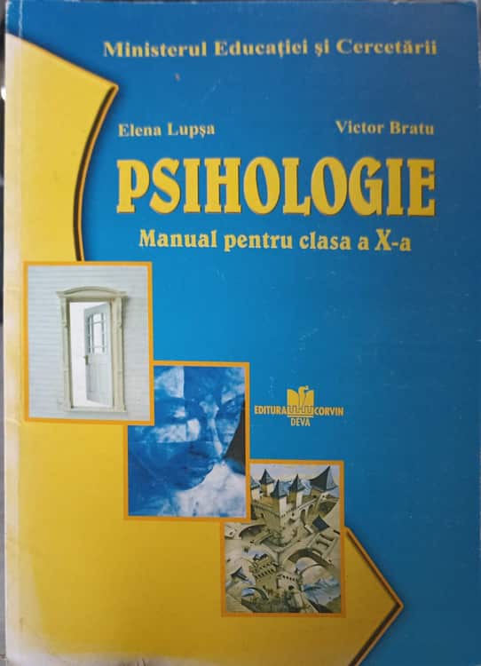 Vezi detalii pentru Psihologie. Manual Pentru Clasa A X-a