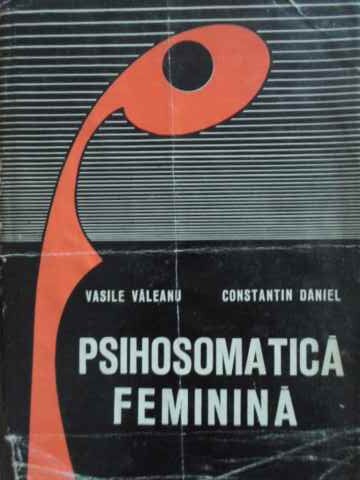 Vezi detalii pentru Psihosomatica Feminina