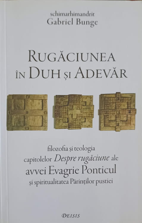 Vezi detalii pentru Rugaciunea In Duh Si Adevar