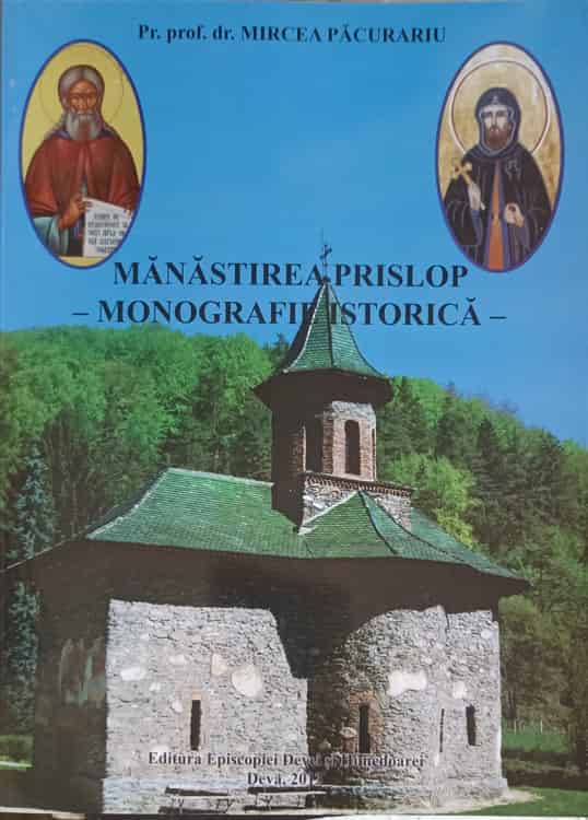 Manastirea Prislop - Monografie Istorica