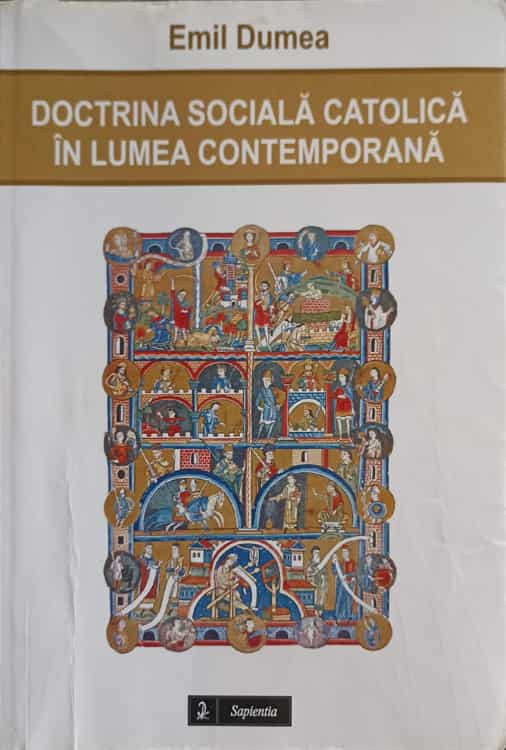 Doctrina Sociala Catolica In Lumea Contemporana