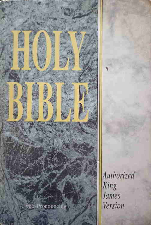 Holy Bible Containing The Old And New Testaments