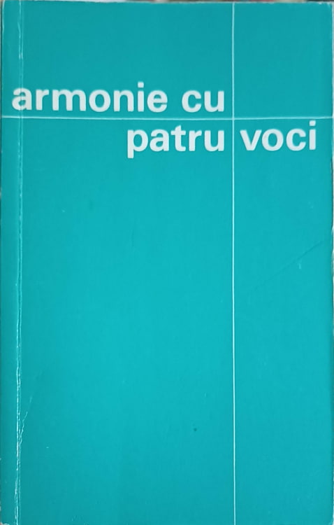 Vezi detalii pentru Armonie Cu Patru Voci. 12 Studii Asupra Persoanei, Lucrarii Si Invataturii Mantuitorului Nostru In Lumina Celor Patru Evanghelii