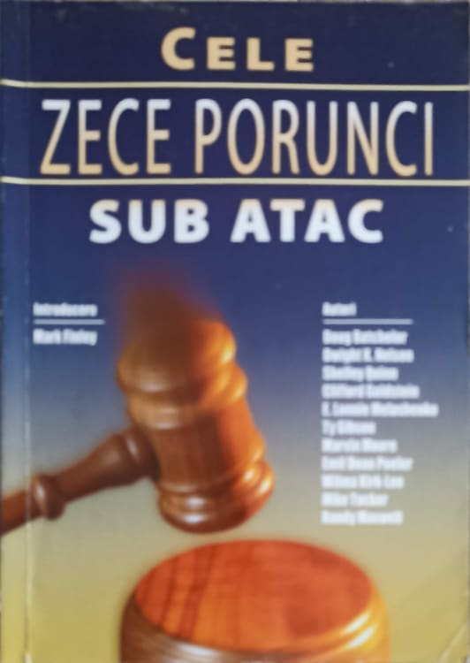 Cele Zece Porunci Sub Atac
