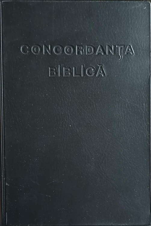 Vezi detalii pentru Concordanta Biblica