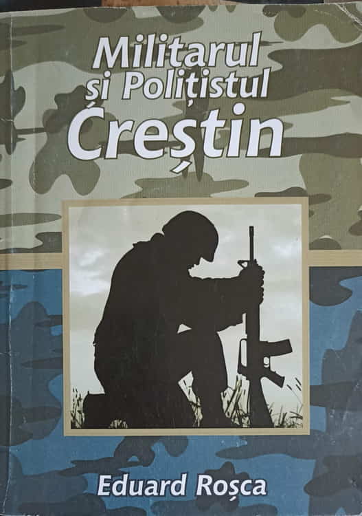 Vezi detalii pentru Militarul Si Politistul Crestin