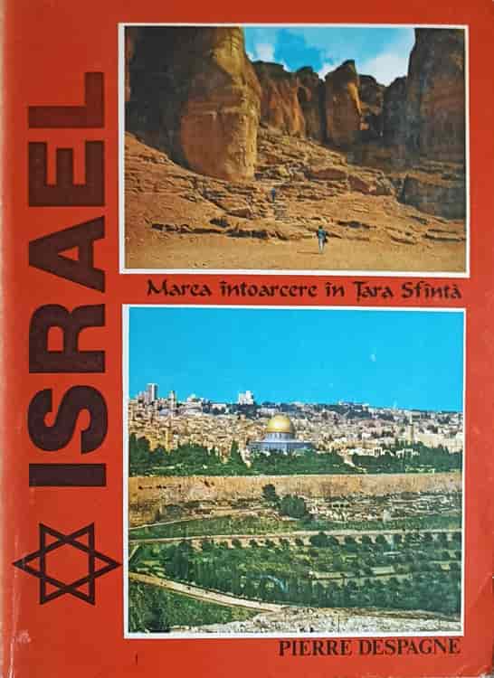 Israel - Marea Intoarcere In Tara Sfanta