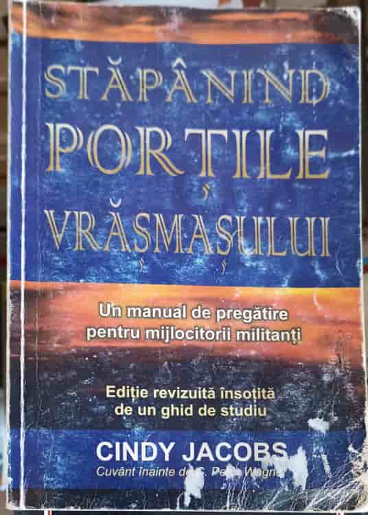 Stapanind Portile Vrasmasului - Un Manual De Pregatire Pentru Mijlocitorii Militanti