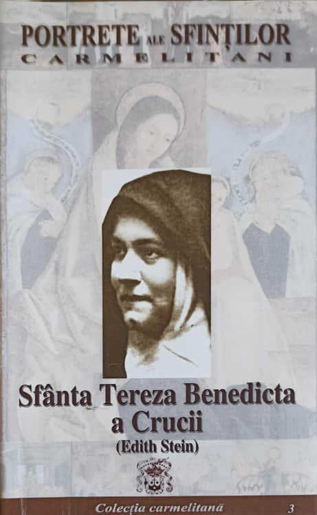 Sfanta Tereza Benedicta A Crucii