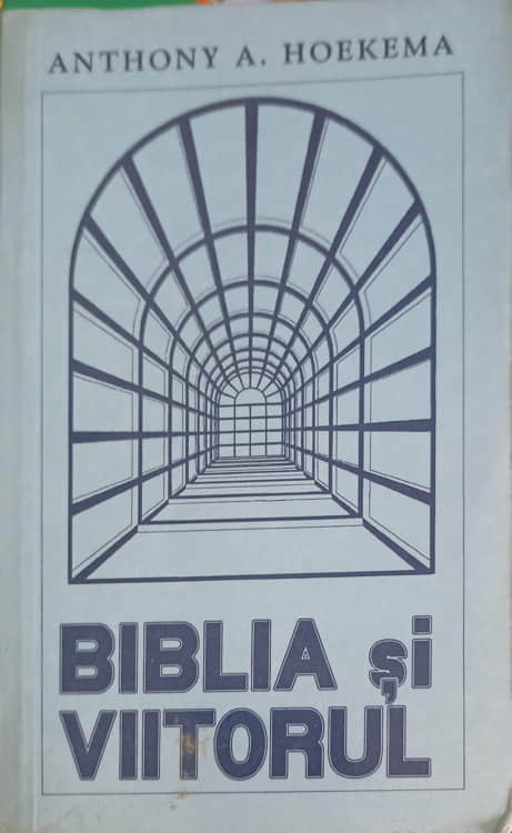 Biblia Si Viitorul