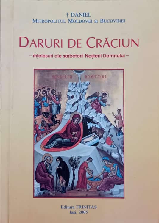 Daruri De Craciun. Intelesuri Ale Sarbatorii Nasterii Domnului