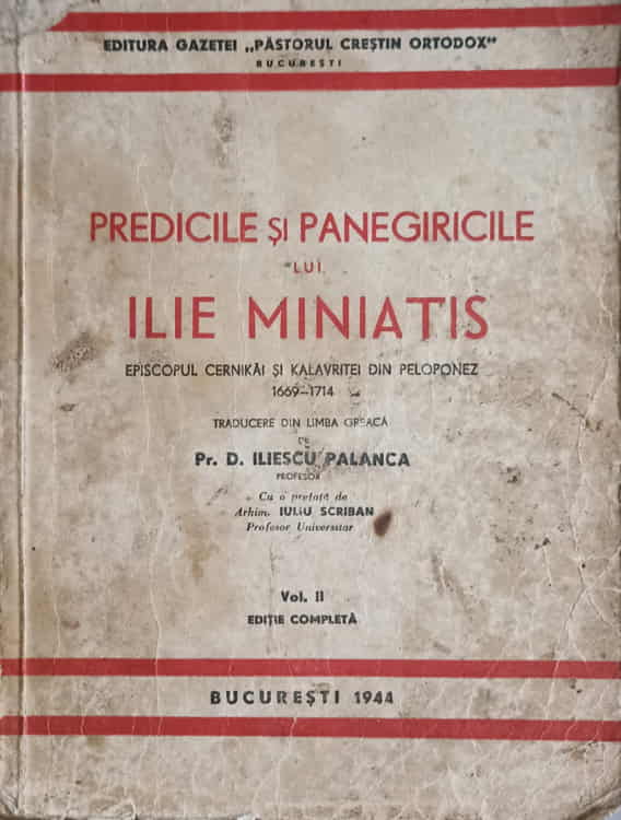 Vezi detalii pentru Predicile Si Panegiricile Lui Ilie Miniatis