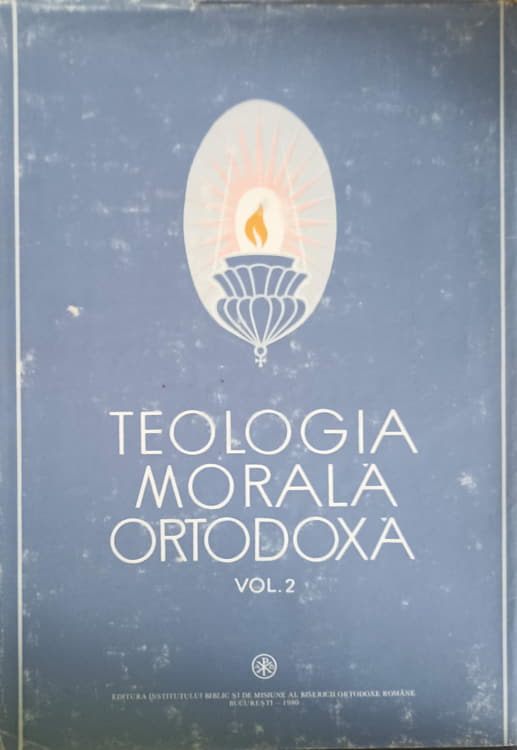 Teologia morala ortodoxa vol.2