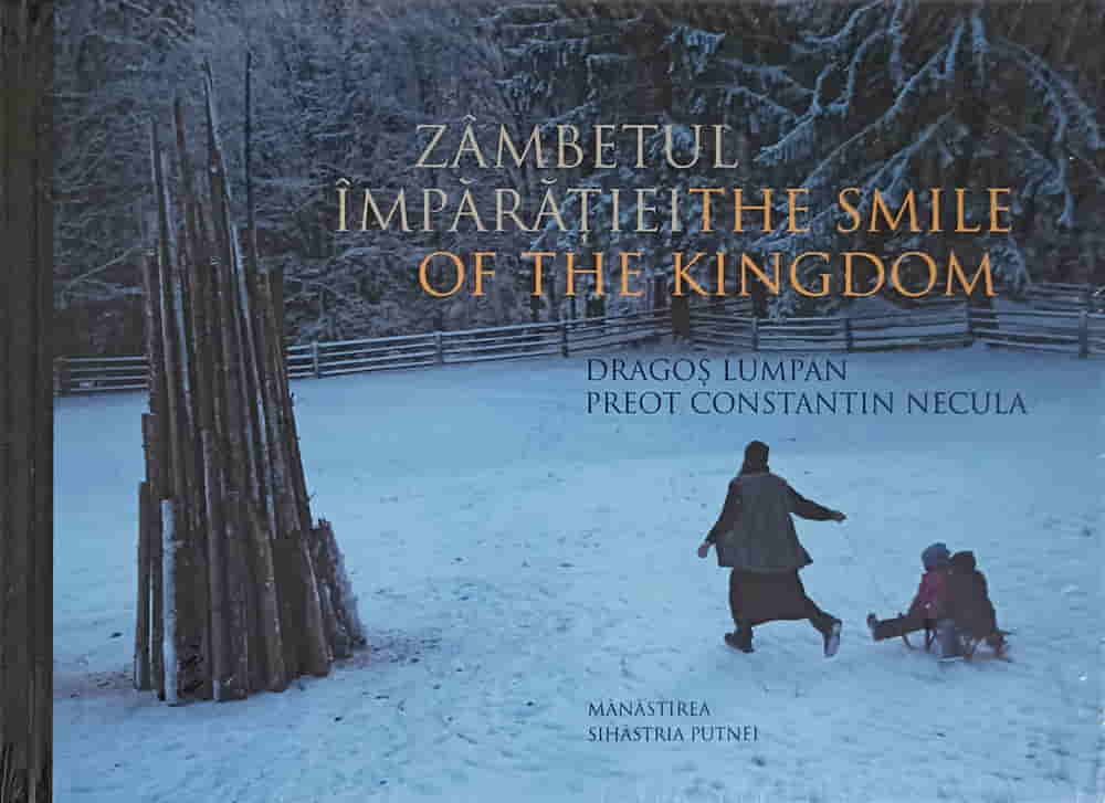 Zambetul Imparatiei. The Smile Of The Kingdom