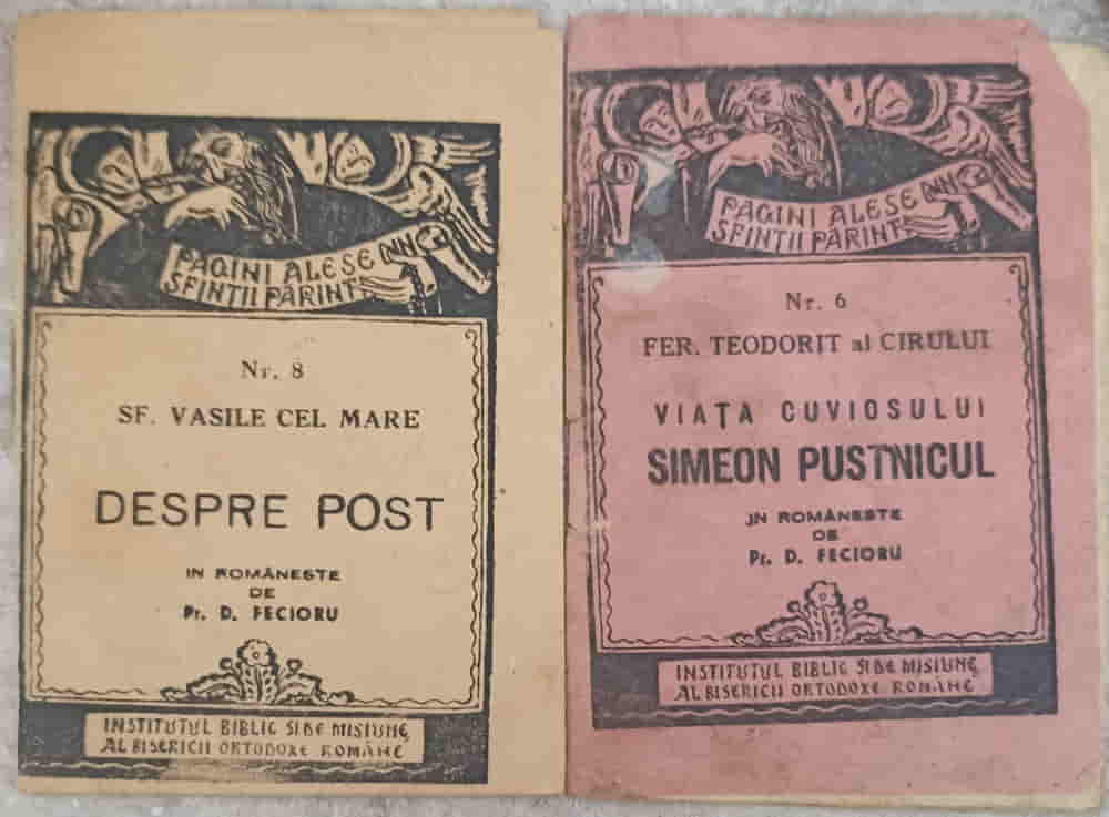 Set 2 carticele pagini din sfintii parinti nr.6 si nr.8: viata cuviosului simeon pustnicul, despre post