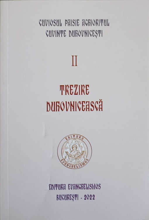 Cuvinte duhovnicesti vol.2 trezire duhovniceasca