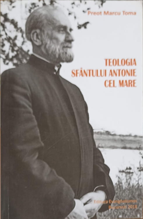 Teologia Sfantului Antonie Cel Mare