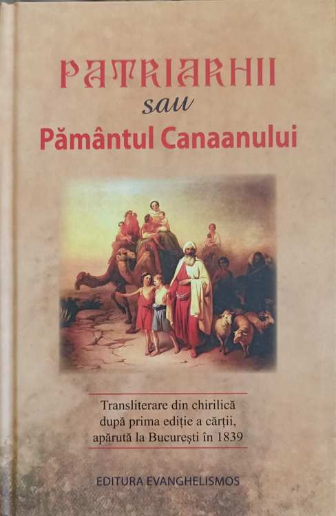 Vezi detalii pentru Patriarhii Sau Pamantul Canaanului