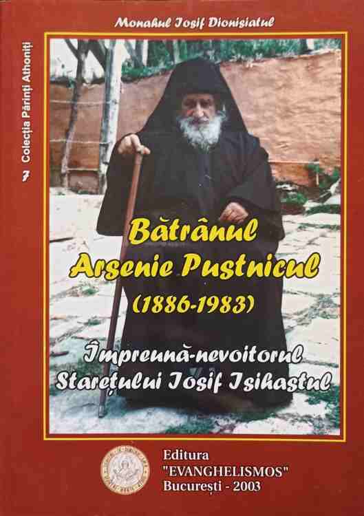 Batranul Arsenie Pustnicul (1886-1983), Impreuna-nevoitorul Staretului Iosif Isihastul