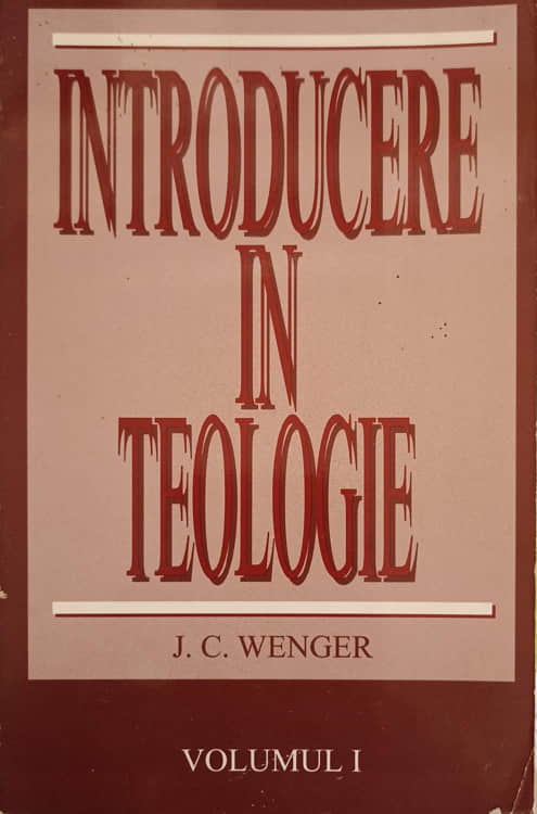 Introducere In Teologie Vol.1