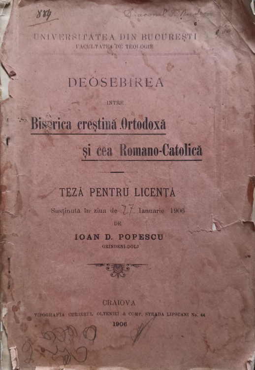 Deosebirea Intre Biserica Crestina Ortodoxa Si Cea Romano-catolica. Teza Pentru Licenta