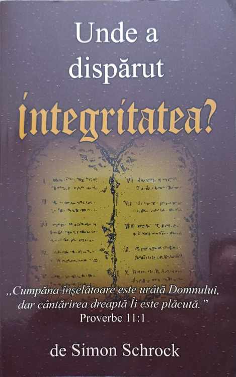 Unde A Disparut Integritatea?