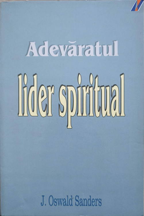 Vezi detalii pentru Adevaratul Lider Spiritual