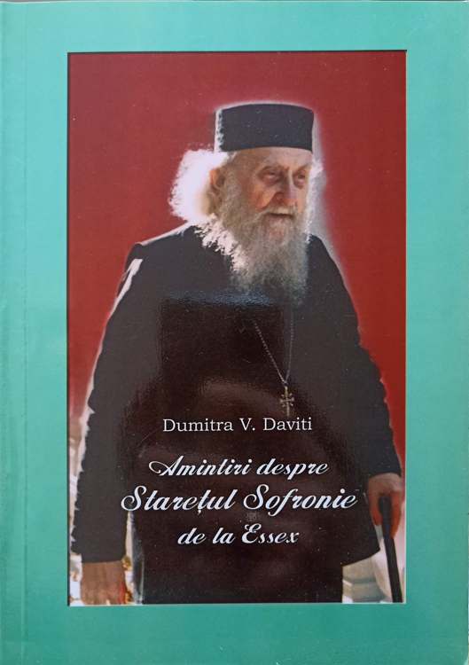 Vezi detalii pentru Amintiri Despre Staretul Sofronie De La Essex