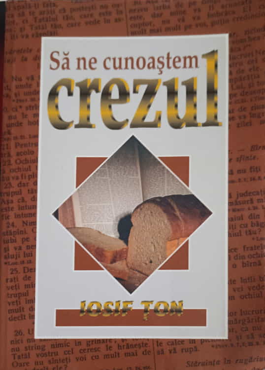 Sa Ne Cunoastem Crezul