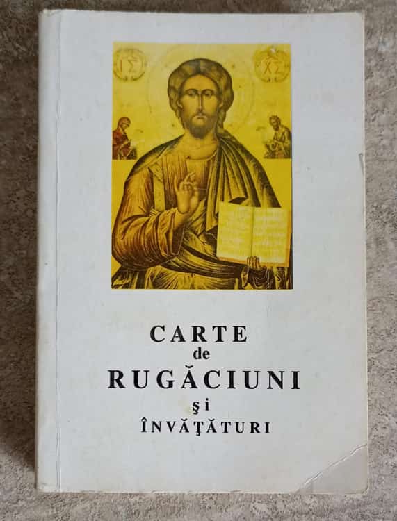 Carte De Rugaciuni Si Invataturi