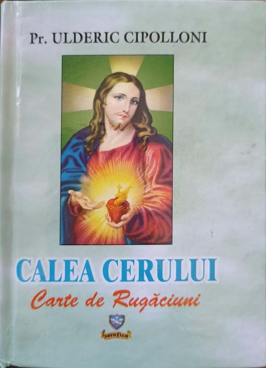 Calea Cerului. Carte De Rugaciuni