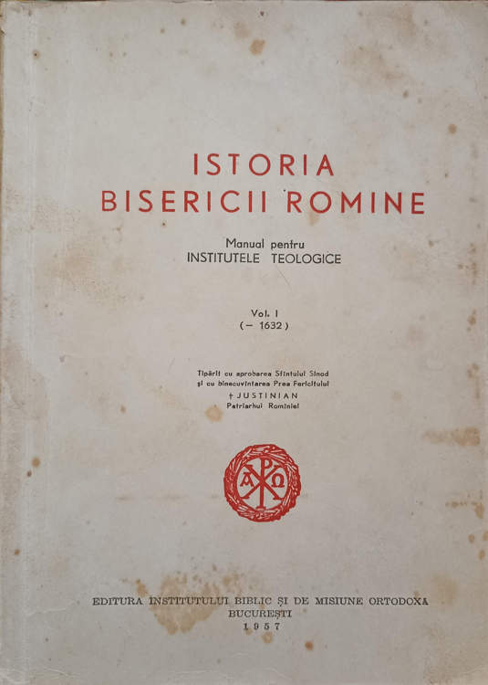 Istoria Bisericii Romane Vol.1 (- 1632) Manual Pentru Institutele Teologice