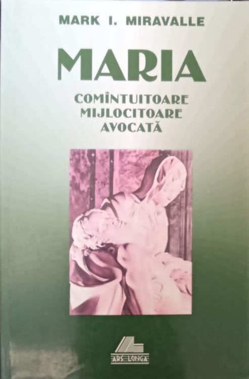 Vezi detalii pentru Maria Comantuitoare, Mijlocitoare, Avocata